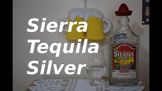 Sierra Tequila Silver PL [upl. by Kries]