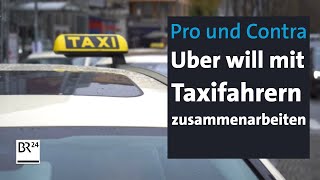 Uber macht Taxifahrern Kooperationsangebote Was bedeutet das  Abendschau  BR24 [upl. by Hnoj]