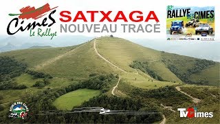 Cimes 2018  INFOS Nouveau tracé Satxaga [upl. by Nerrual]