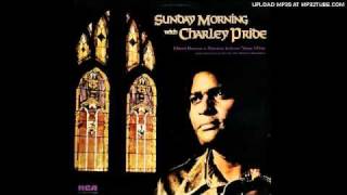 Charley Pride  In Jesus Name I Pray [upl. by Airdnek]