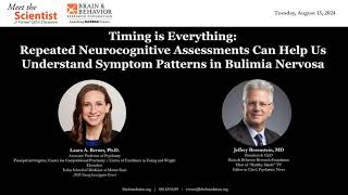 Repeated Neurocognitive Assessments Can Help Us Understand Symptom Patterns in Bulimia Nervosa [upl. by Josephina]