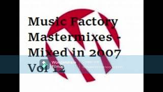 Music Factory Mastermixes  Mixed in 2007 Vol 12 [upl. by Harness960]