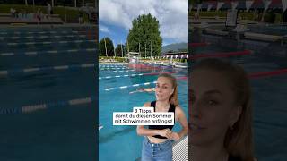 3 Tipps damit du mit Schwimmen anfängst 😊 sports [upl. by Ikkela793]