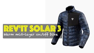 Revit Solar 3  perfect mid layer for on amp off the bike [upl. by Donavon910]