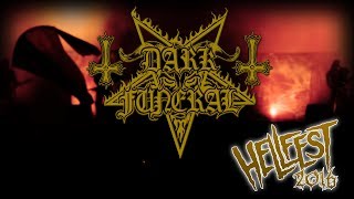 Dark Funeral  Live at Hellfest 2016 Full Show [upl. by Stronski]