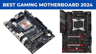 Top 5 Best Gaming Motherboard 2024 [upl. by Euk]