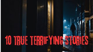 10 True Terrifying Stories [upl. by Aynatan23]