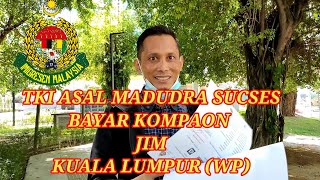 TKIASAL MADURA SUCSES BAYAR KOMPAON JIM KL URUS SENDIRI MANDIRI [upl. by Polito]