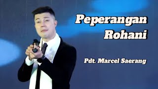 Pdt Marcel Saerang‼️ Peperangan Rohani‼️ Gereja Tiberias Indonesia 2024 [upl. by Mcmaster]