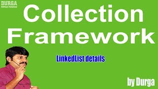 LinkedList details  Collection Framework [upl. by Kosel]