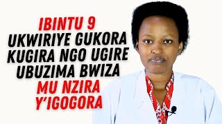 IGIFU AMARA IBINTU 9 UKWIRIYE GUKORA KUGIRA NGO BIGIRE UBUZIMA BWIZA [upl. by Mcguire446]