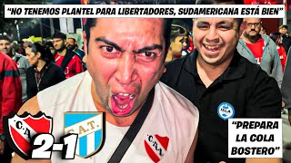 REACCIÓN CON HINCHAS 🎙👹  INDEPENDIENTE 21 ATL TUCUMÁN  FECHA 26  LIGA PROFESIONAL 🏆 [upl. by Zahavi]