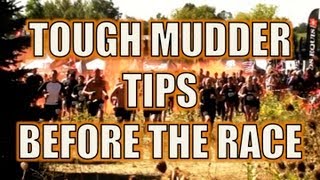 Tough Mudder Tips  Before The Race [upl. by Nylatsyrk]