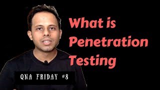 QnA Friday 8  What is Penetration Testing  Introduction to Penetration Testing  Pen Test Tools [upl. by Ahsitaf785]