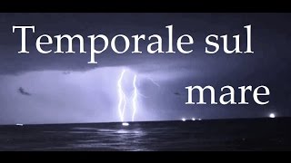 TEMPORALE SUL MARE  HYPNOTIC VIDEO  HD [upl. by Neelhsa]