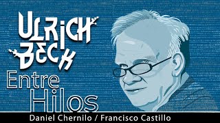 Entre hilos Ulrich Beck quotLa sociedad del riesgoquot [upl. by Enyt]