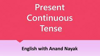 Present Continuous Tense [upl. by Asia719]