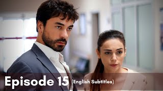 Kalp Yarası  Episode 15 English Subtitles [upl. by Assir]