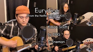 Eurydice From the Netflix Series KAOS  Killian Scott  DBG cover 가사해석 [upl. by Chi]