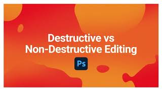 Photoshop Destructive vs Non Destructive Editing [upl. by Merline]