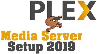 Starting a Plex Media Server 2019  Building and Sizing a Budget Plex Server [upl. by Iniretake]