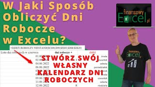 68 W jaki Sposób Obliczyć Dni Robocze Stwórz Własny Kalendarz Dni Roboczych [upl. by Ynobe]