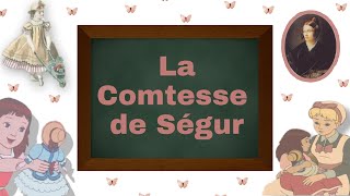 La Comtesse de Ségur [upl. by Ori733]