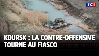 Koursk  la contreoffensive tourne au fiasco｜LCI [upl. by Voltmer707]