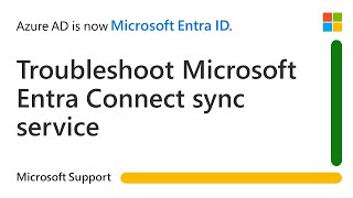 How to troubleshoot Microsoft Entra Connect Sync service when not starting  Microsoft [upl. by Yuzik]