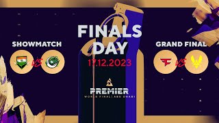 BLAST Premier World Final 2023 Grand Finals Day Team India vs Team Pakistan FaZe Clan vs Vitality [upl. by Akinet]