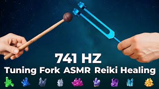 741Hz Tuning Fork ASMR REIKI Healing Frequency  741 Hz Heal All Infections Frequency amp Self Healing [upl. by Schiro661]