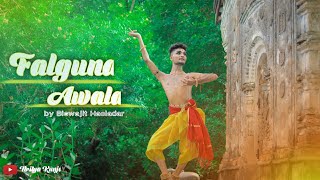 Falguna Awala।dance cover। ফাল্গুনা আওয়ালা। Nritya Kunja । Jayati Chakrabarti। [upl. by Utter]