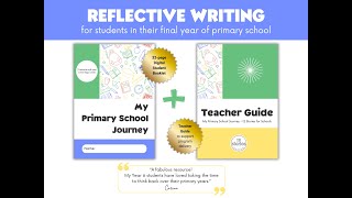 My Primary School Journey  Reflective Writing for Year Six Students [upl. by Sirrad375]