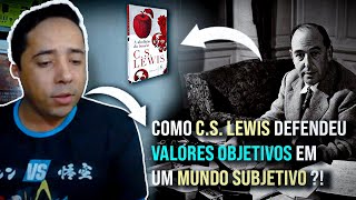 Lewis e a abolição do homem  Prof Jonas Mendes [upl. by Ecirbaf]