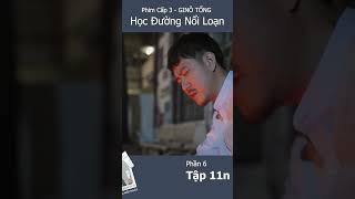 GINÔ TỐNG  HỌC ĐƯỜNG NỔI LOẠN  Phần 6 Tập 11n ginotong viral trending shorts zeestore [upl. by Arrekahs999]