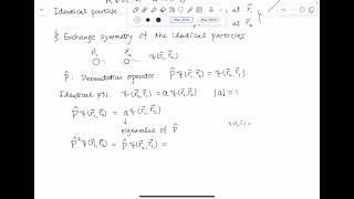 QM2 12 Exchange symmetry of the identical particles [upl. by Murdock]