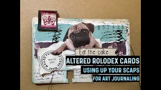 Altered Rolodex Card Art JournalingUsing up Scraps for Quick Art Journaling ProjectSome Pug Love [upl. by Adnerak498]