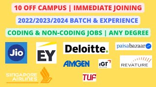 10 Off Campus  202220232024 batch amp Experienced  Any Degree [upl. by Sarajane]