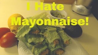 I HATE MAYONNAISE [upl. by Nary]