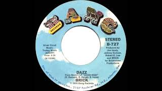 1977 HITS ARCHIVE Dazz  Brick stereo 451 RampB hit [upl. by Lehman]