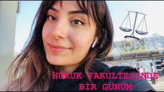 HUKUK FAKÜLTESİNDE BİR GÜNÜM⚖️🙃 [upl. by Cofsky682]