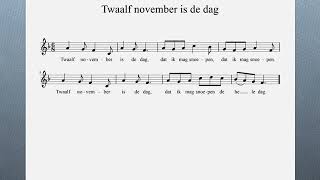 Twaalf november is de dag [upl. by Arodasi]