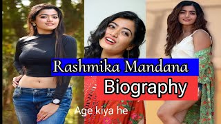 Rashmika Mandana Biography  Rashmika Mandanna Net Worth Rashmika Mandanna Wiki [upl. by Farrah404]