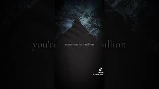 You’re my one in a million [upl. by Mala]