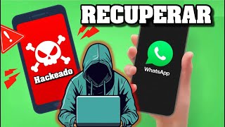 COMO RECUPERAR WhatsApp HACKEADO CON VERIFICACION EN DOS PASOS✅ [upl. by Etteniotnna]