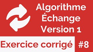 Exercice corrigé 8  Algorithme qui échange le contenu des deux variables  Méthode 1 Darija [upl. by Gertie]