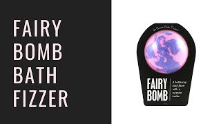 FAIRY BOMB  DA BOMB BATH FIZZER [upl. by Payne448]