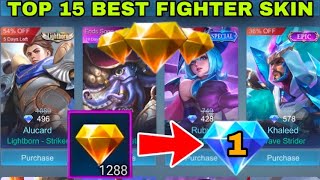 Top 15 Best Fighter Skin You Need To Buy With Your Promo Diamonds 💎 [upl. by Nerual]