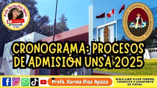 CRONOGRAMA DE ADMISIÓN UNSA 2025 unsa admision arequipa viral virales datos ceprunsa aqp [upl. by Ehav]