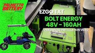 Bolt Energy 48v  160ah Lithium Golf Cart Battery Installation Video  EZGO TXT [upl. by Belsky]